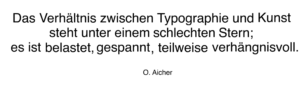 Zitat Otl Aicher